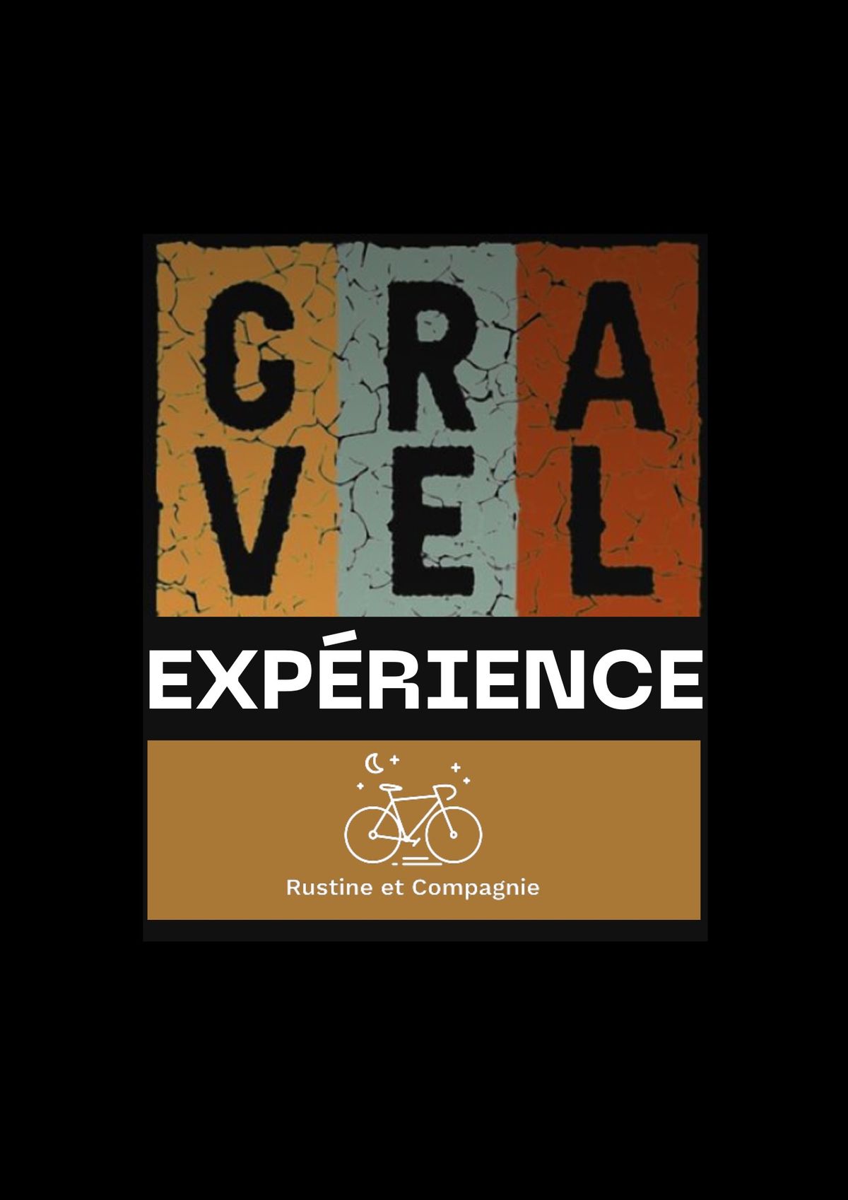 Gravel Exp\u00e9rience Rustine et Compagnie 