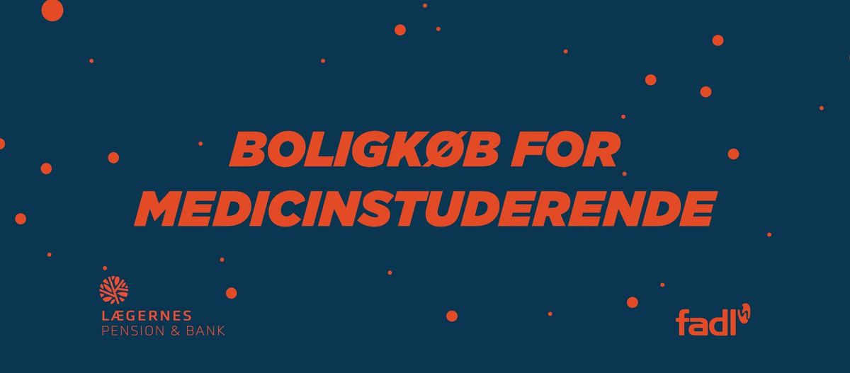 Boligk\u00f8b for medicinstuderende - bliv klar til din dr\u00f8mmebolig