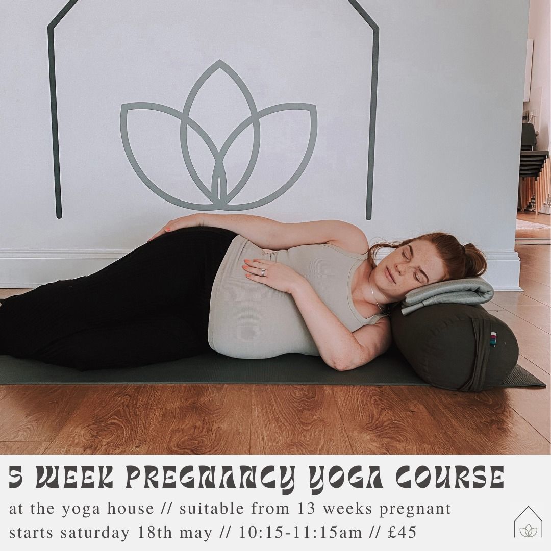 Pregnancy Yoga 5 Week Course 