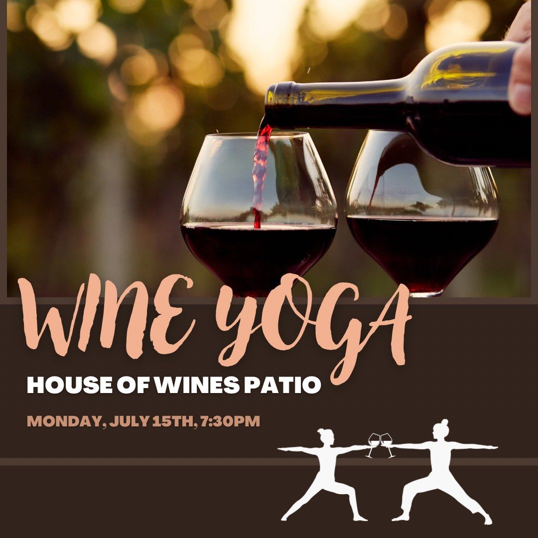 Wine Yoga (Outdoors)