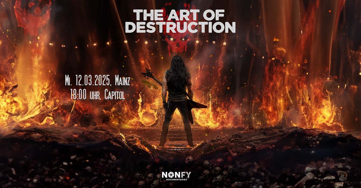 MAINZ - THE ART OF DESTRUCTION - KINOVORSTELLUNG