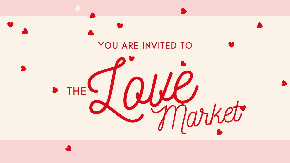 The Love Market by Studio House Barrie