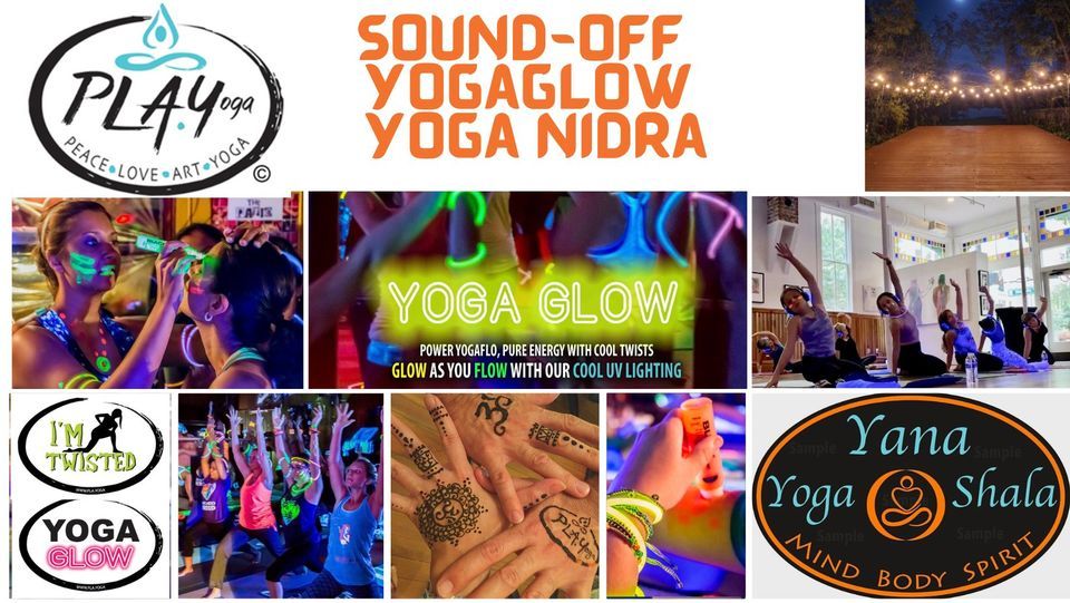 Sound-Off YogaGlow & Nidra
