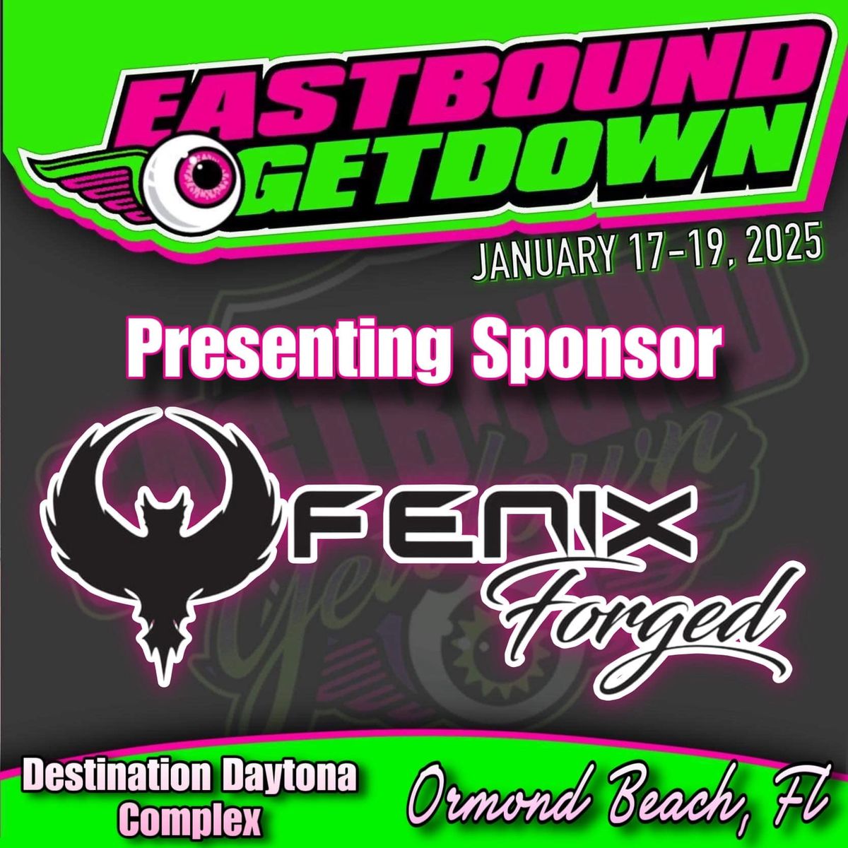 Eastbound Getdown Truck,Car & Audio Show presented by Fenix Forged 