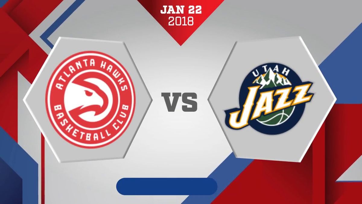 Atlanta Hawks vs. Utah Jazz