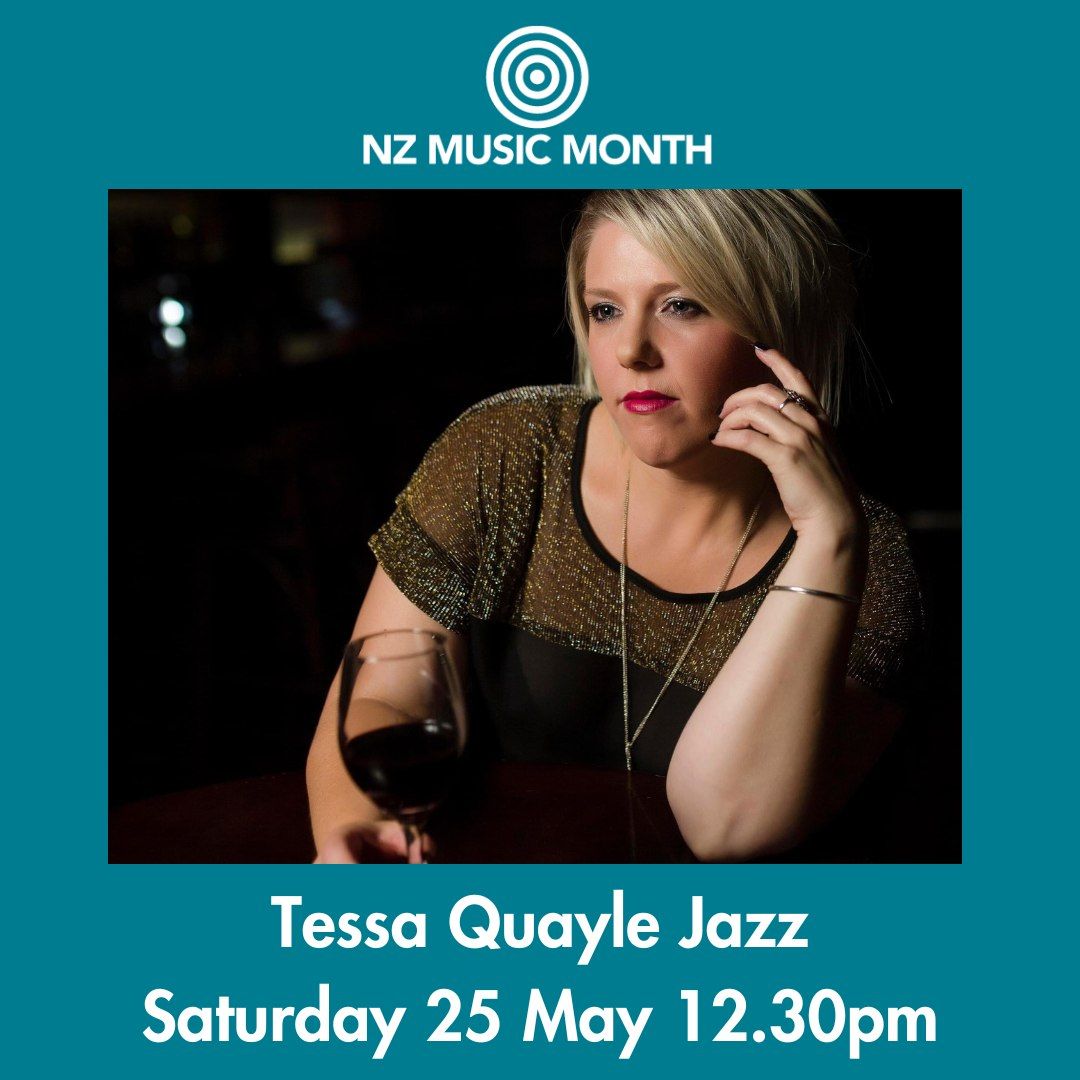 NZ Music Month - Tessa Quayle Jazz