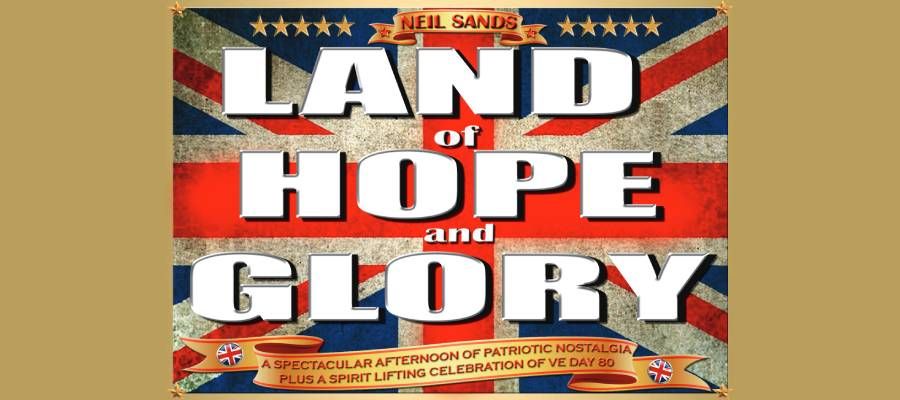 LAND OF HOPE AND GLORY