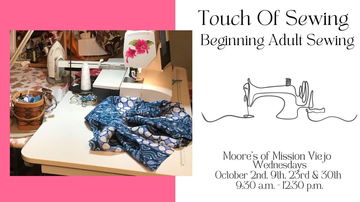 Touch Of Sewing - Beginning Adult Sewing 