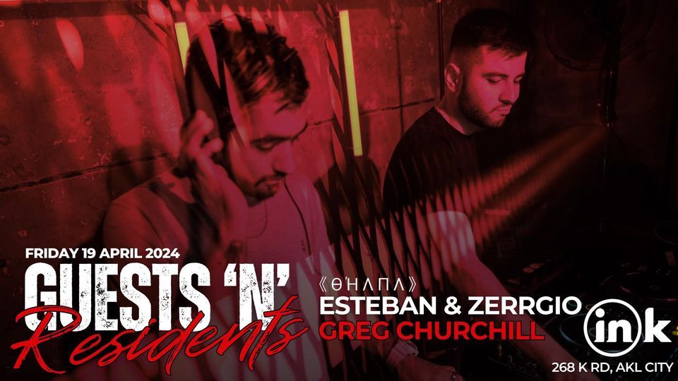 Guests n Residents ,Greg Churchill,Ohana feat Esteban , Zerggio