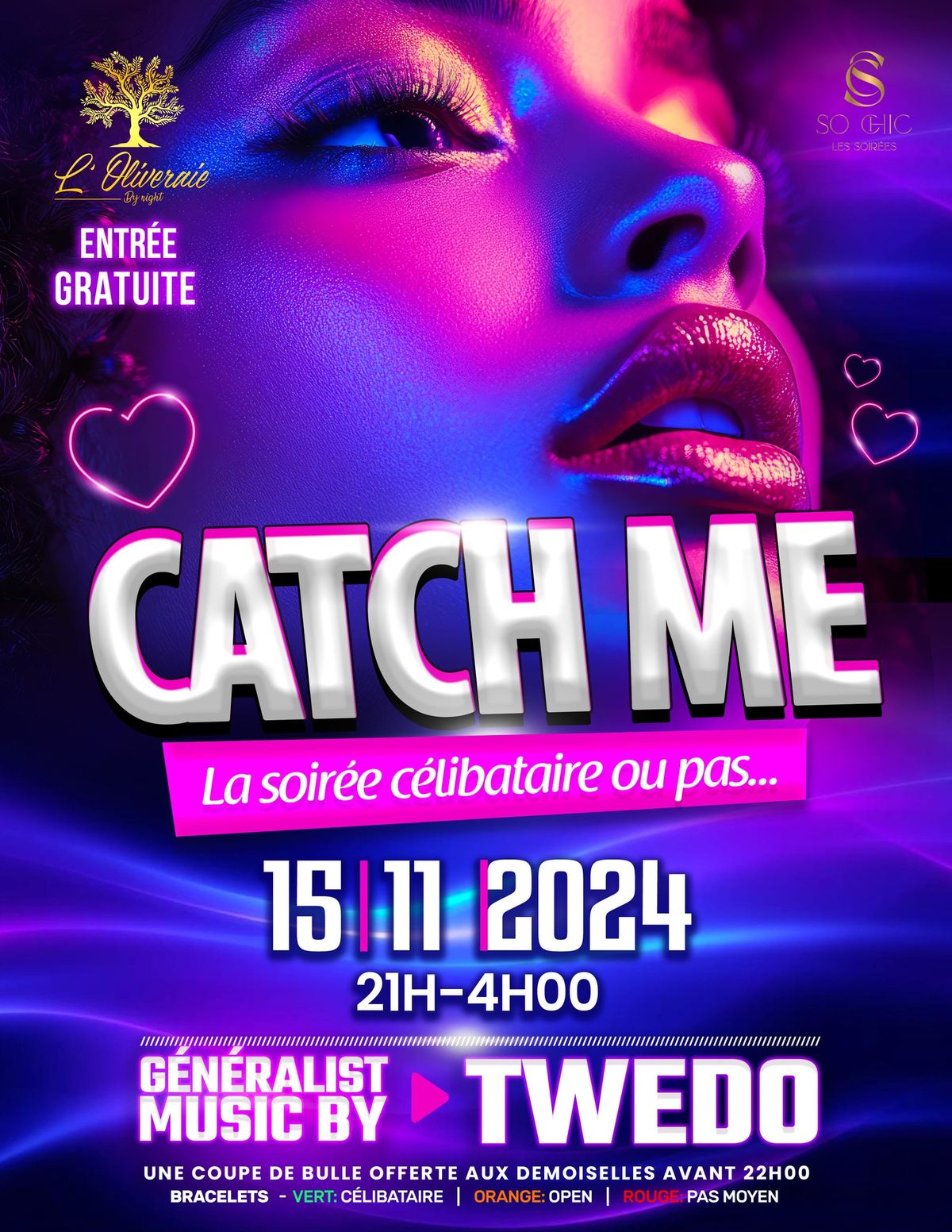 CATCH ME : la soir\u00e9e c\u00e9libataires .. ou pas !