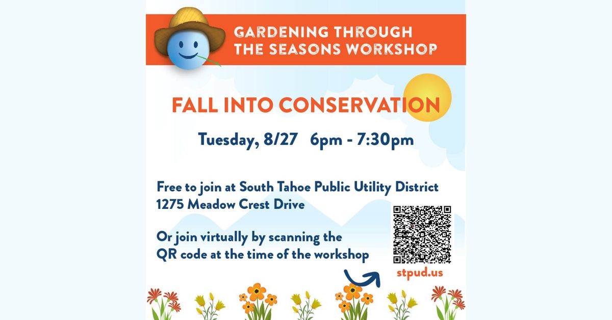 Gardening Through the Seasons: Fall into Conservation Workshop