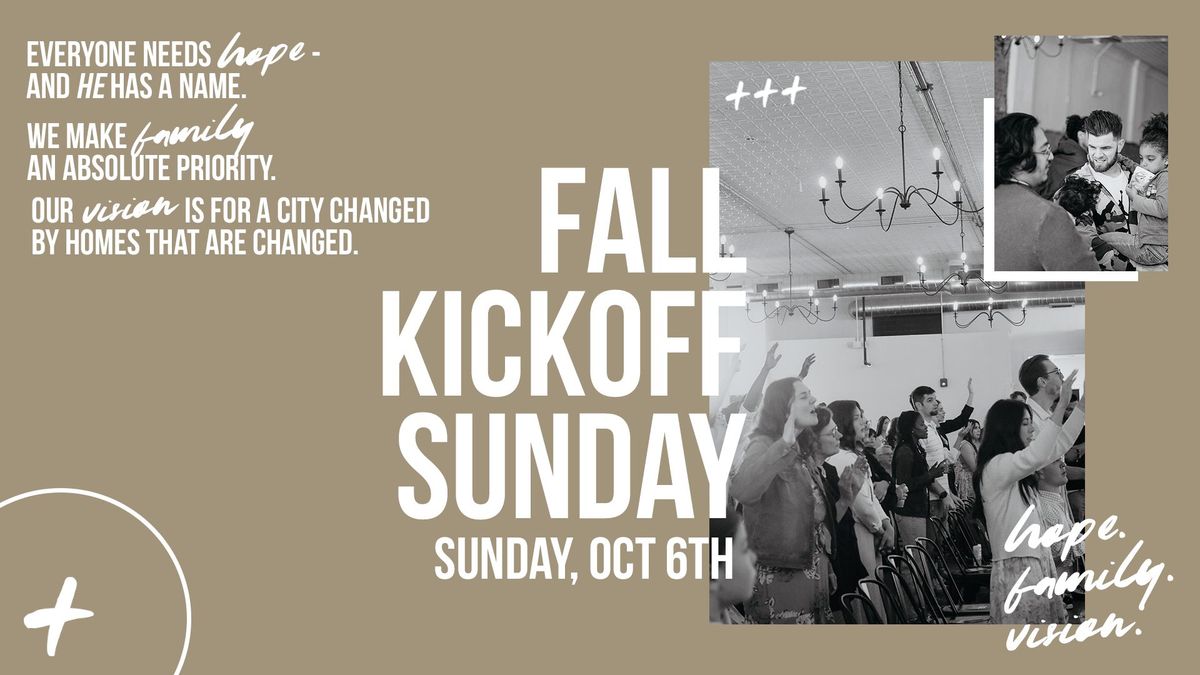 FALL KICKOFF SUNDAY