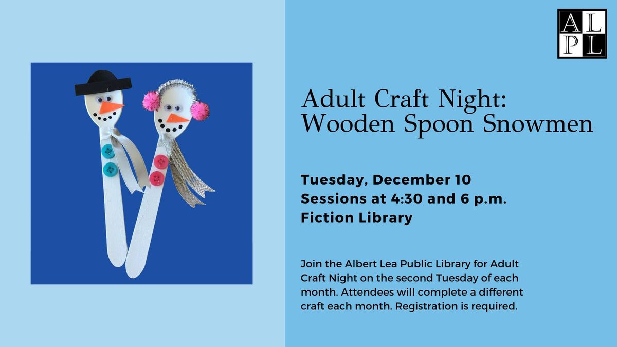 Adult Craft Night: Wooden Spoon Snowmen