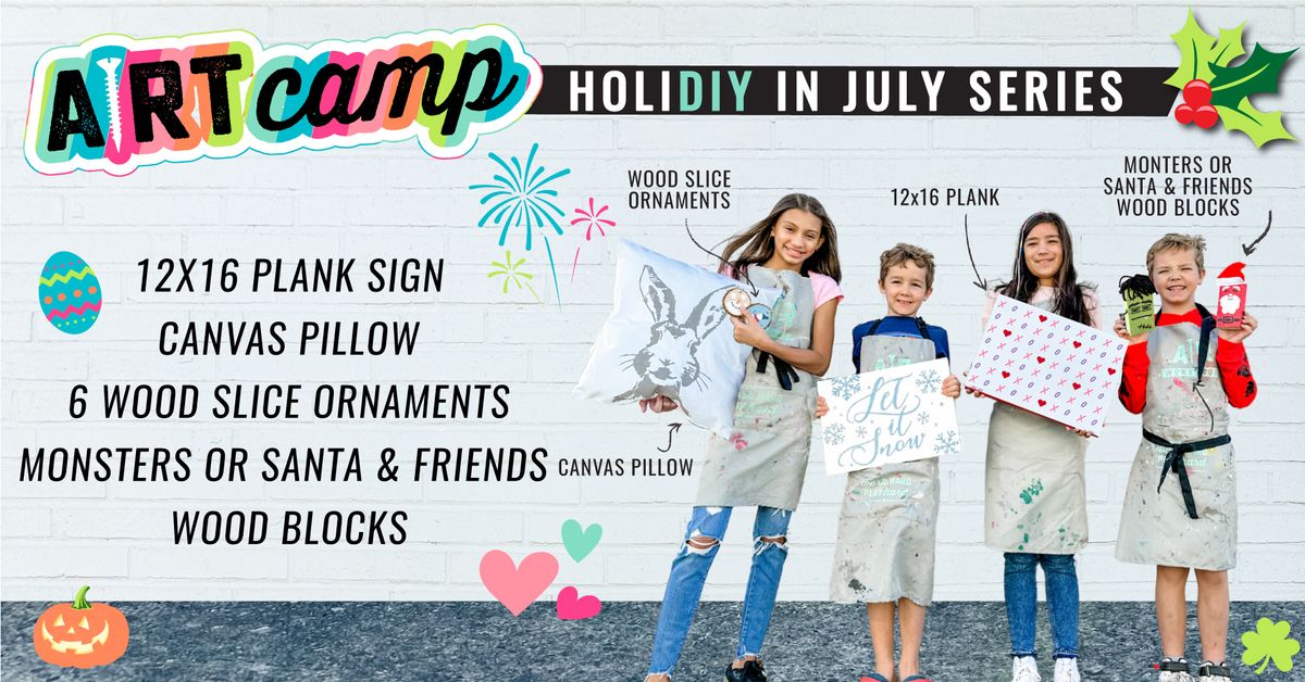 AFTERNOON SUMMER CAMP - THE HOLI-DIY IN JULY SERIES