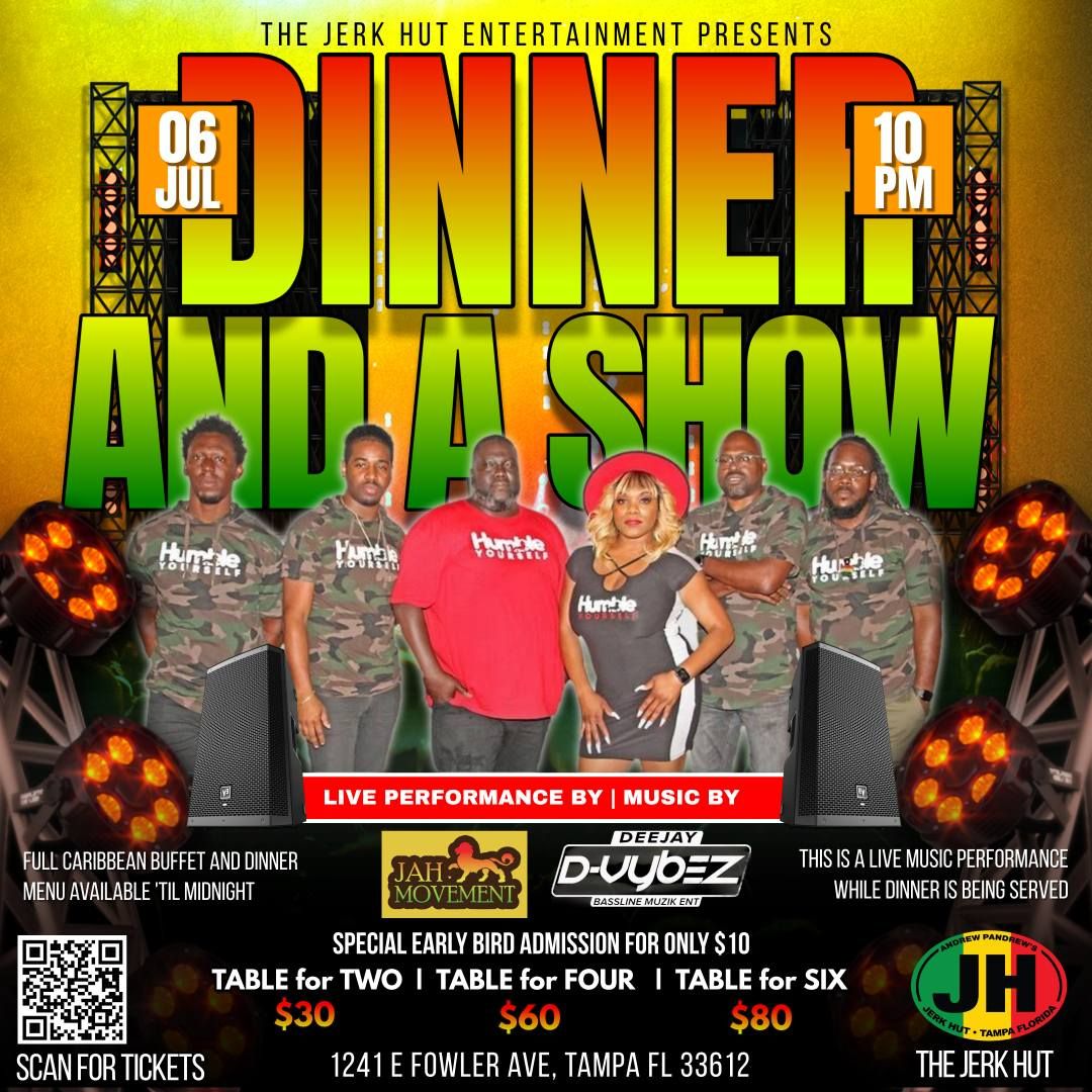 Dinner And A Show with Jah Movement Band