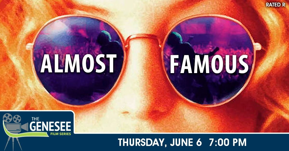 The Genesee Film Series presents Almost Famous