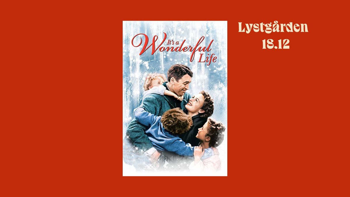 Lystg\u00e5rden Kino: It's a Wonderful Life