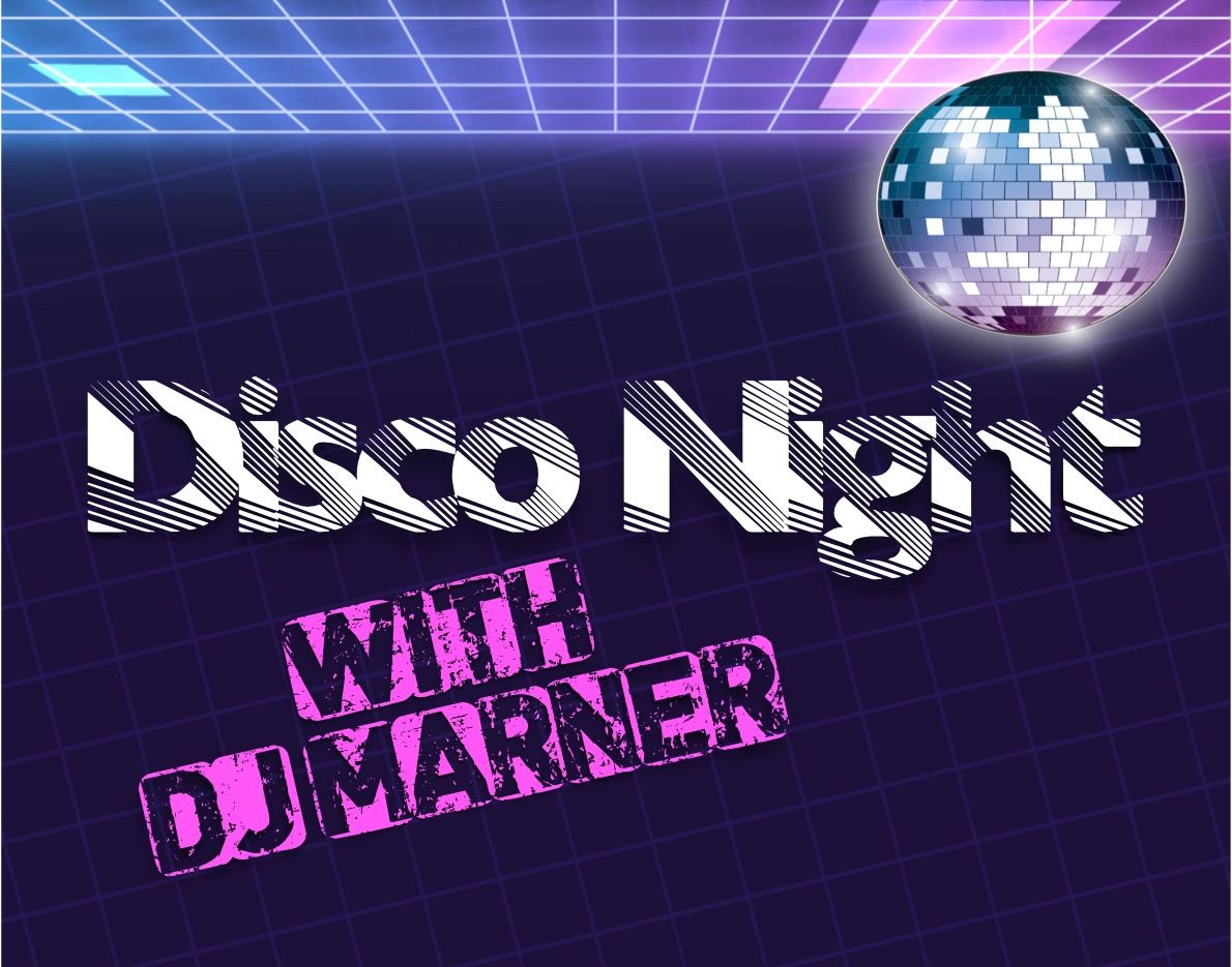 Disco Night with DJ Marner