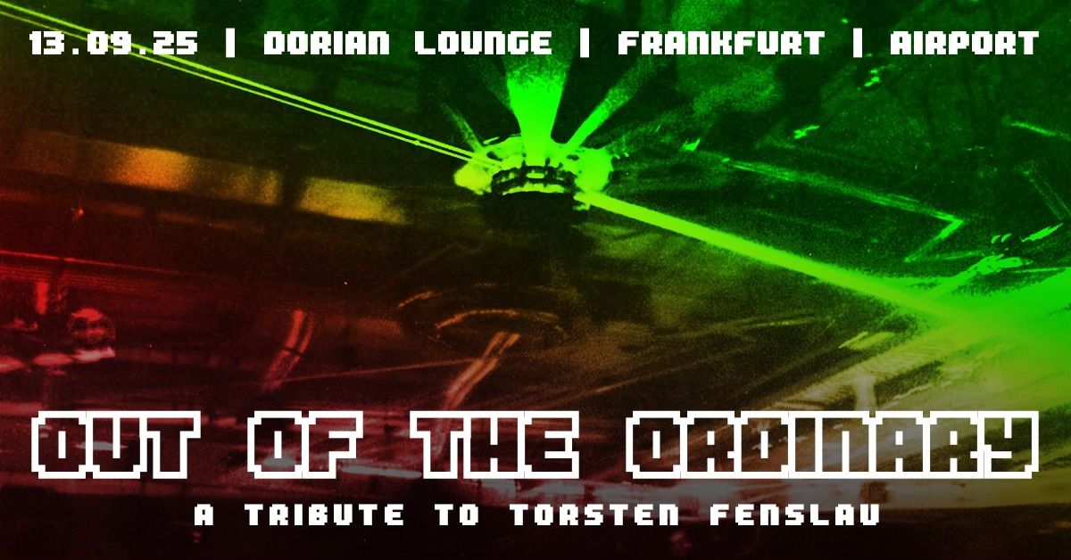 Out Of The Ordinary | Volume 2 | A Tribute to Torsten Fenslau