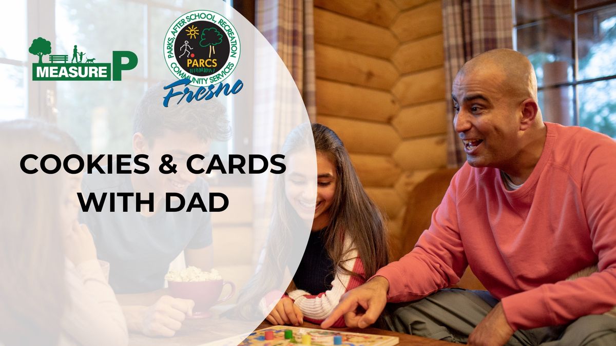 Cookies & Cards with Dad 