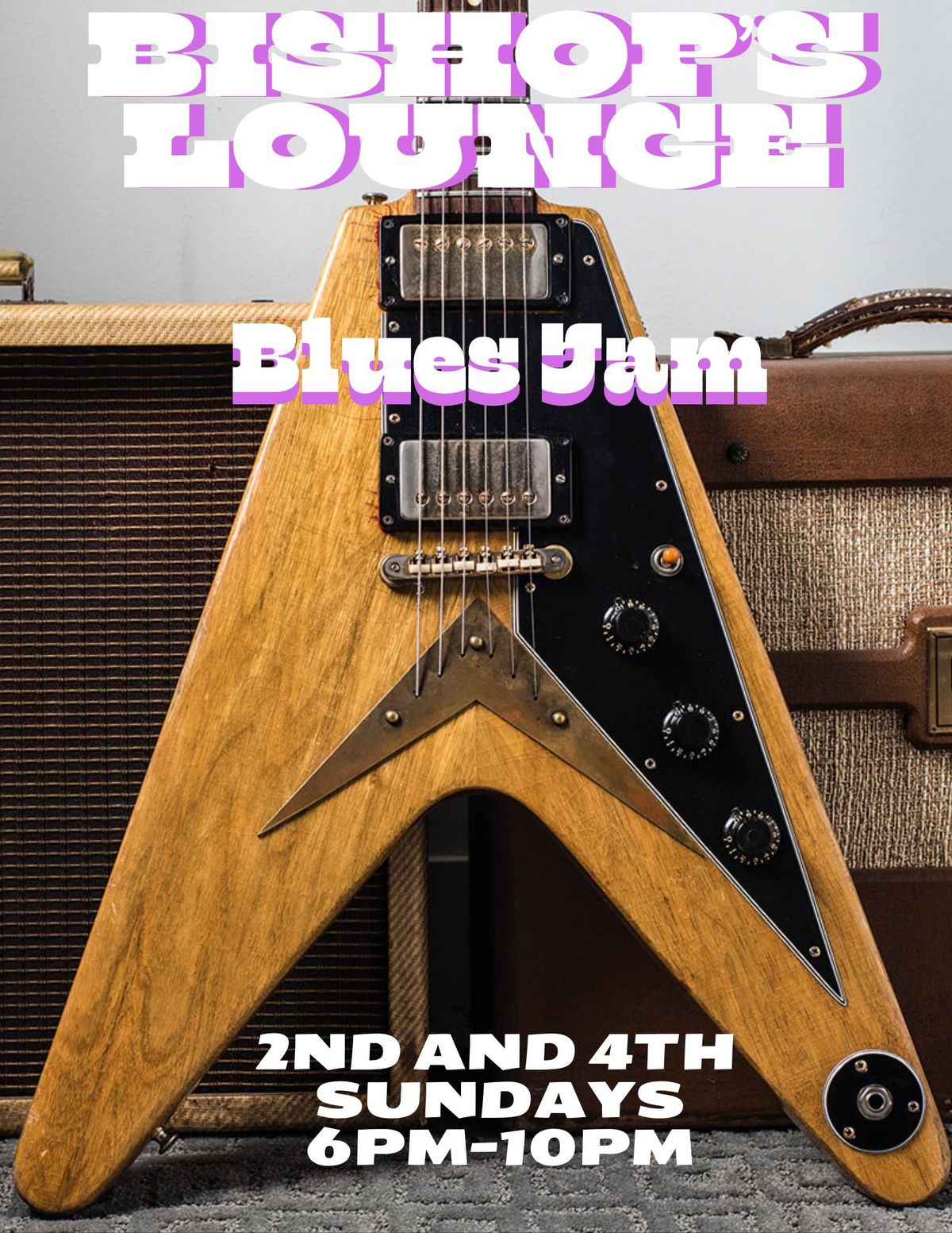 Bishop\u2019s Lounge: BLUES JAM