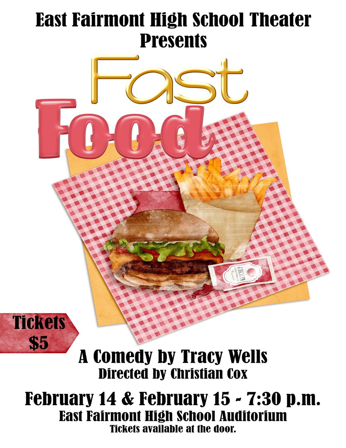 EFHS presents "FAST FOOD" 