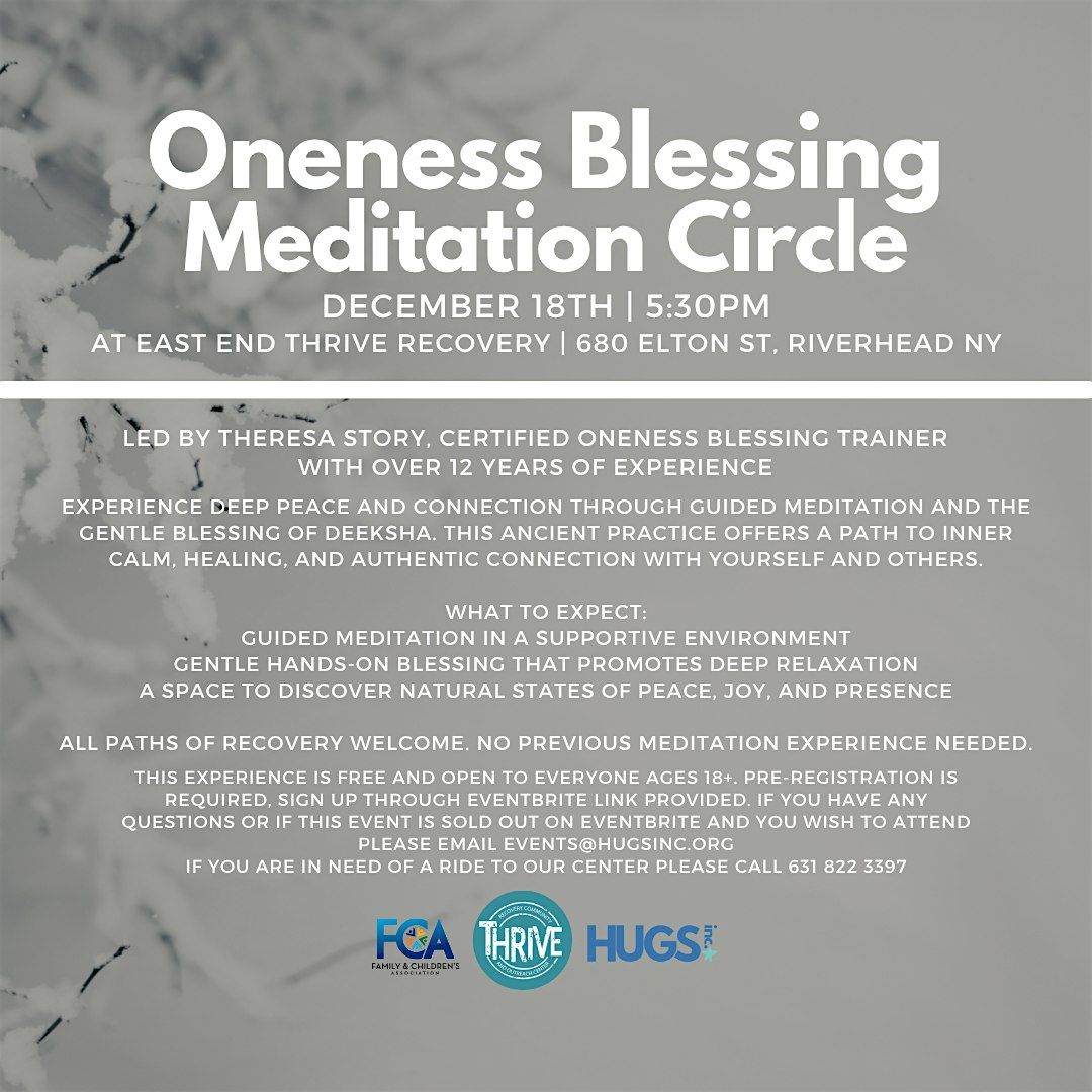 Oneness Blessing Meditation Circle