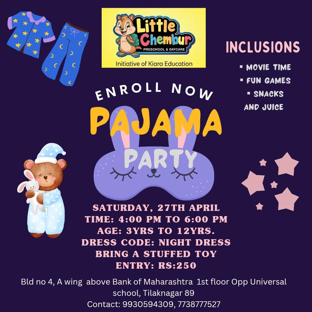 Little Chembur's Pajama Party