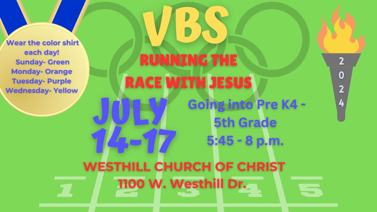 Westhill Church of Christ VBS