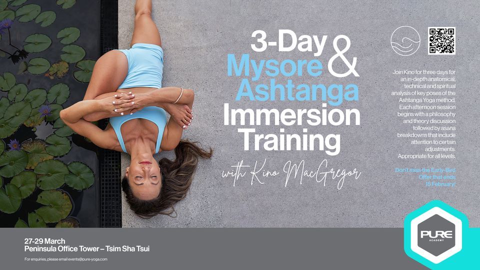 3-Day Mysore & Ashtanga Immersion Training with Kino MacGregor