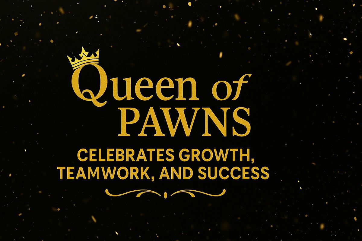 Queen of Pawns End of Year Celebration