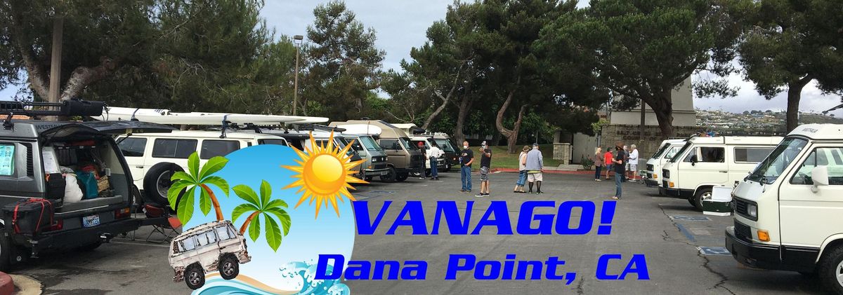 VANAGO! Dana Point 2024