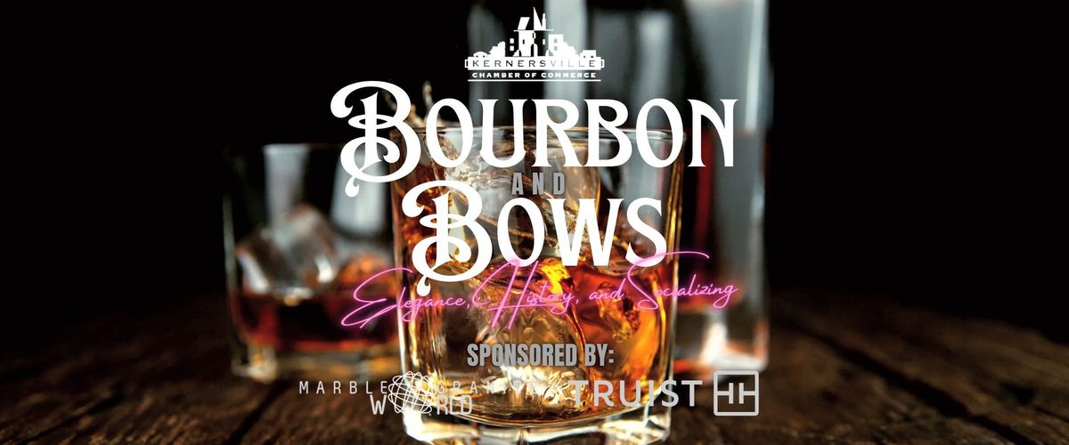 Bourbon & Bows