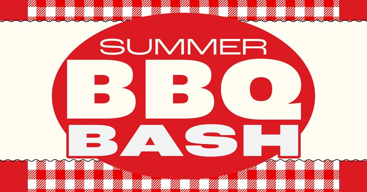 Summer BBQ Bash