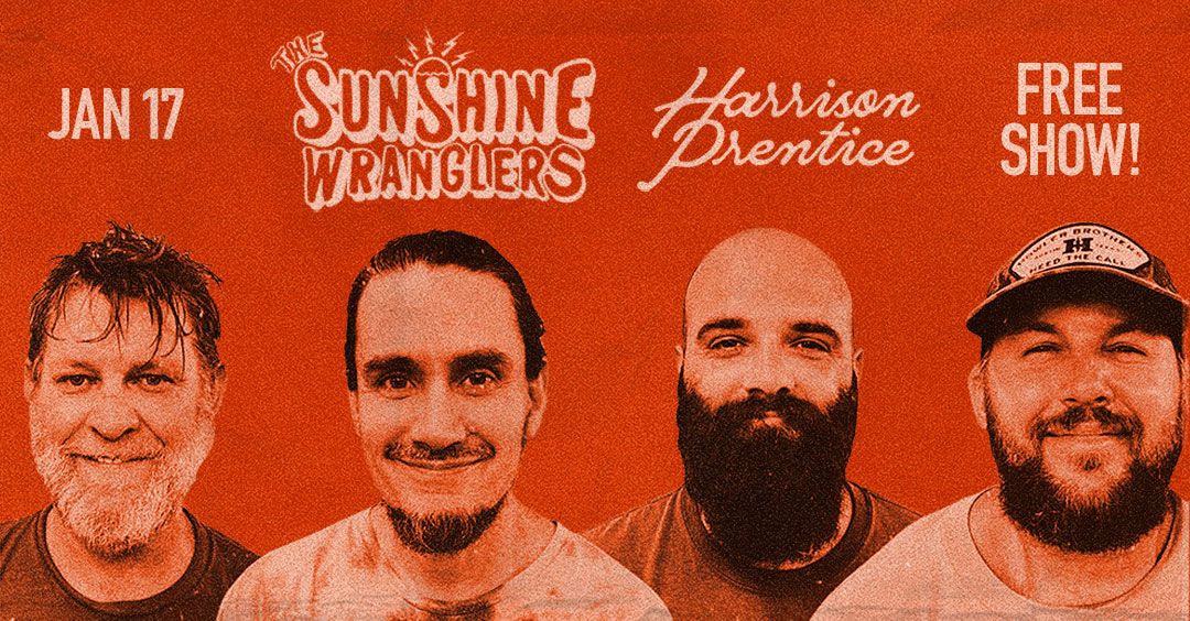 FREE Local Showcase ft. The Sunshine Wranglers w\/ Harrison Prentice at Vinyl Music Hall