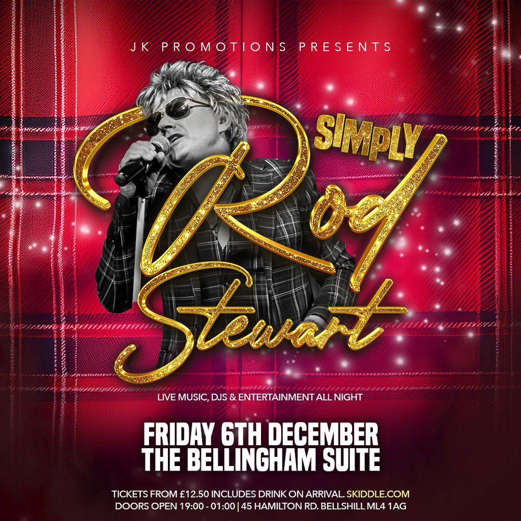 Simply Rod Stewart at The Bellingham Suite (Bellshill)