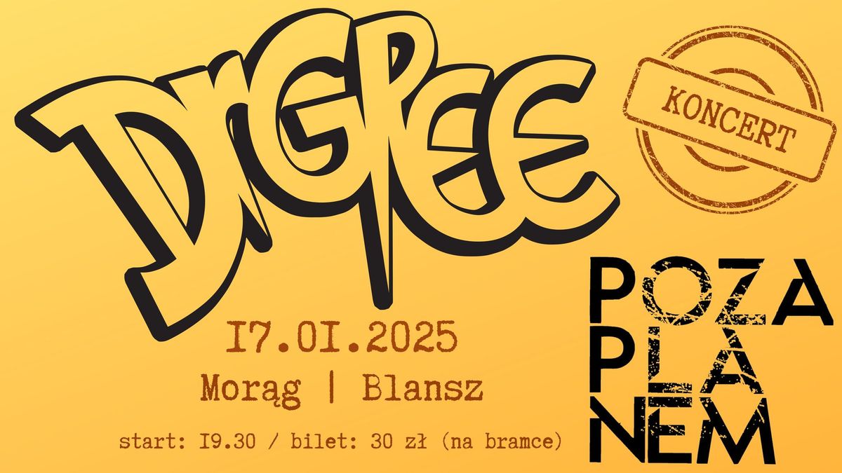 Koncert DrGree & Poza Planem