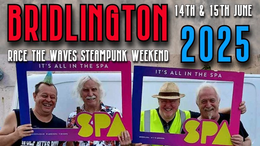 The Great Bridlington Steampunk Weekend V