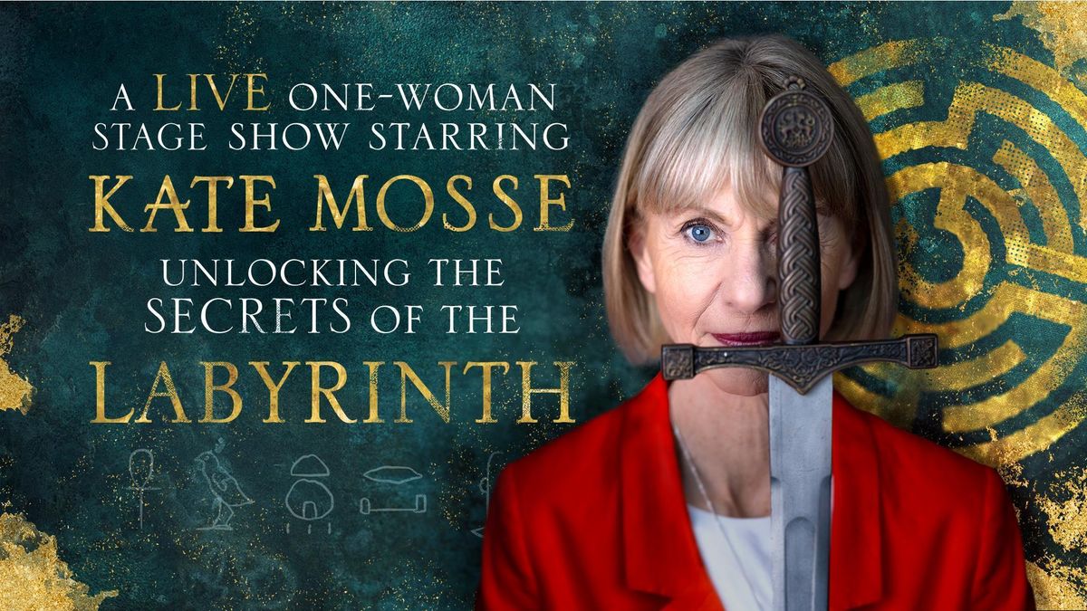 Kate Mosse, Labyrinth Live-Unlocking the Secrets of the Labyrinth