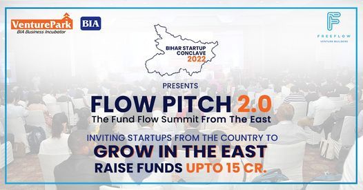 Bihar Startup Conclave 2022- Flow Pitch 2.0
