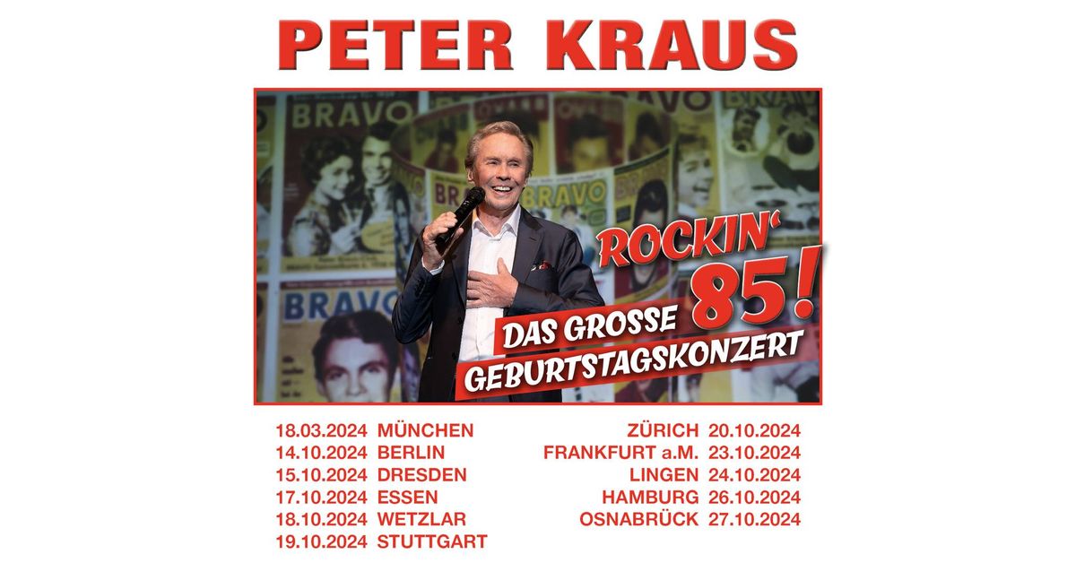 Peter Kraus - Rockin` 85 - Das gro\u00dfe Geburtstagskonzert 2024 | Dresden