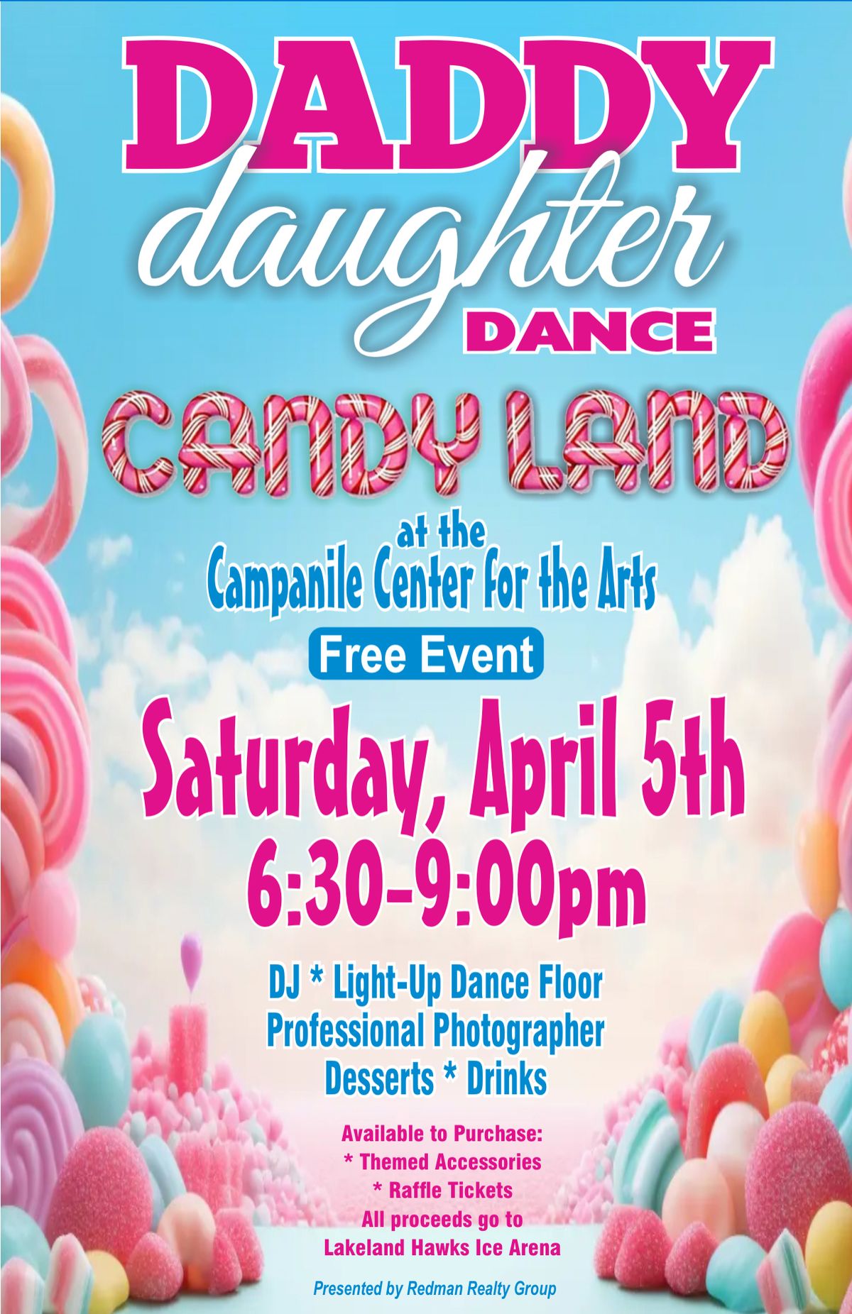 Daddy Daughter Dance - Candy Land, presented by Redman Realty Group