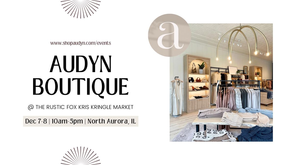 audyn boutique @ The Rustic Fox Kris Kringle Market