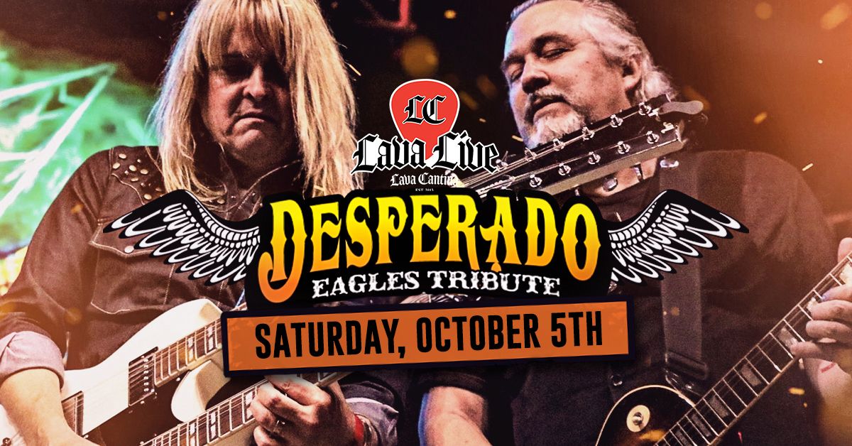 Desperado - Eagles Tribute