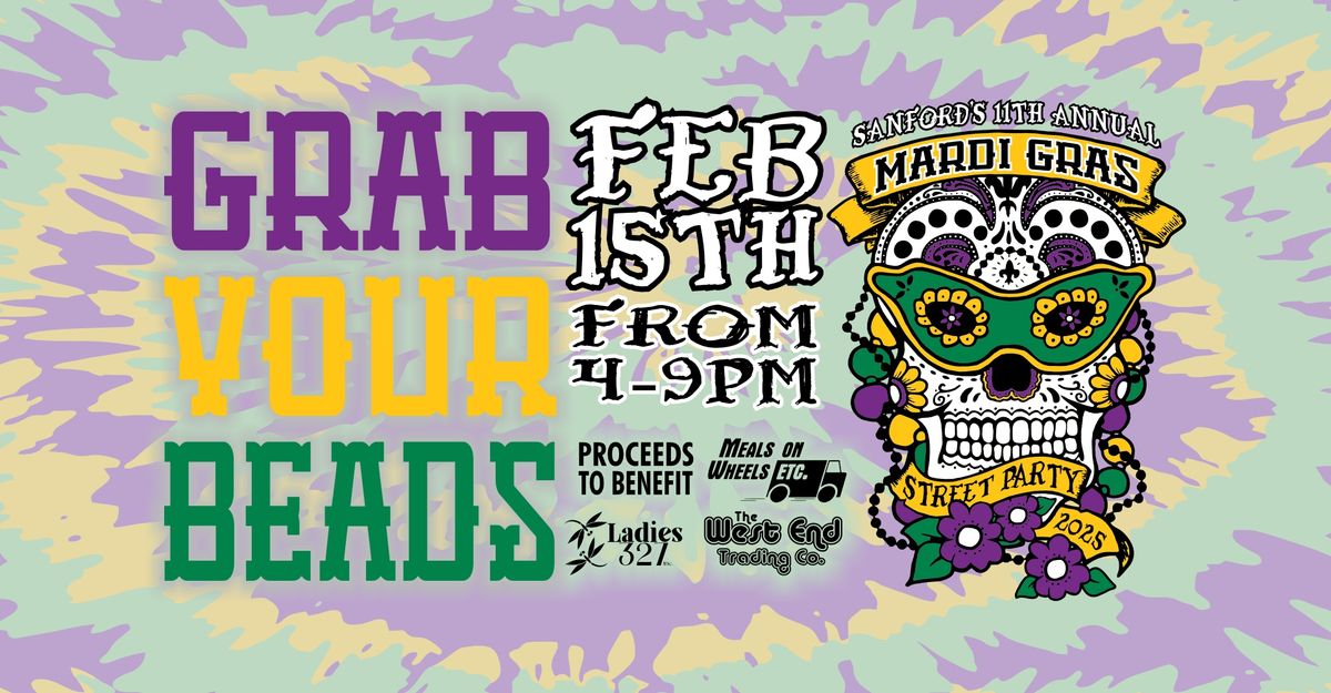 11th Annual Sanford Mardi Gras Street Party!