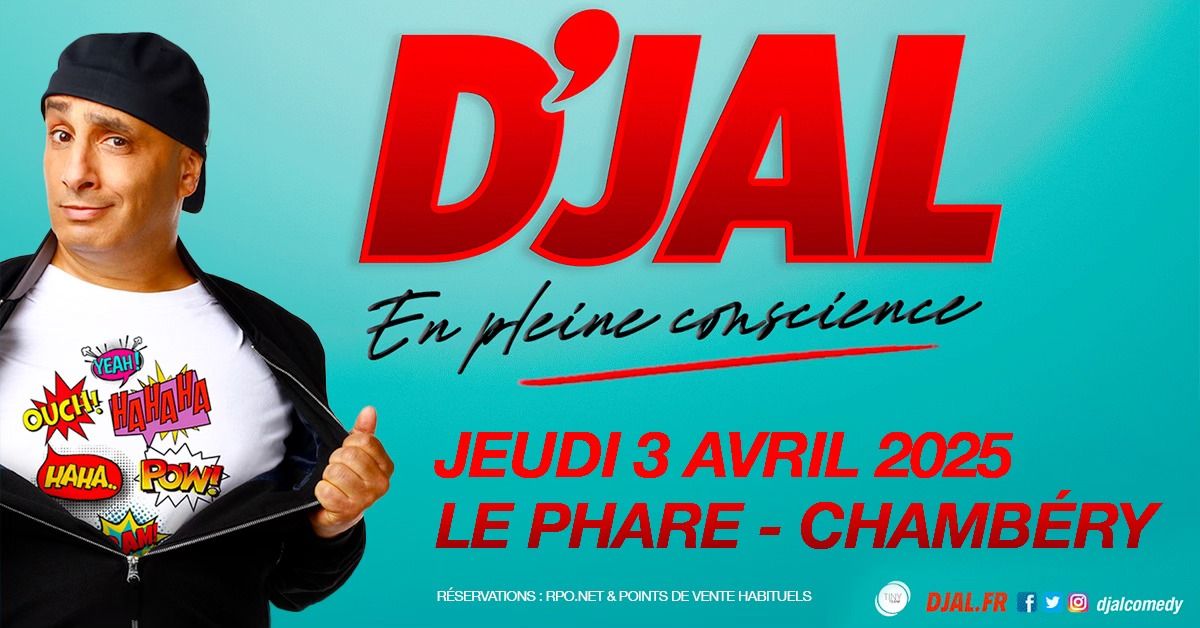 D'JAL \u2022 Le Phare, Chamb\u00e9ry \u2022 3 avril 2025