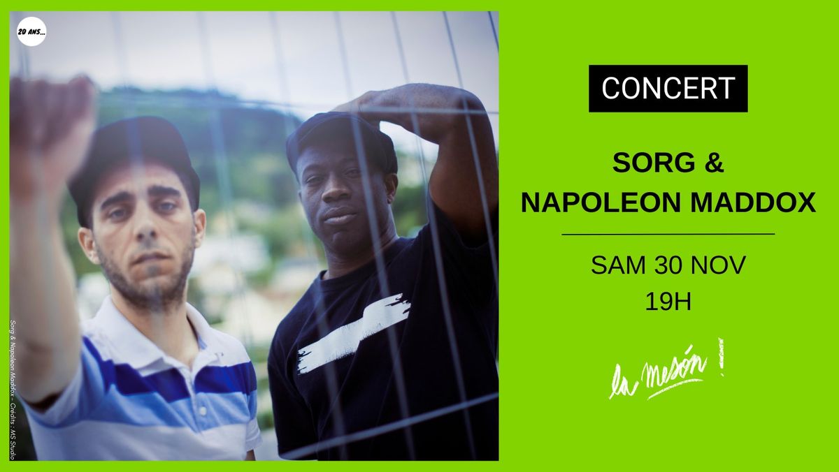 SORG & NAPOLEON MADDOX - Concert @La Mes\u00f3n - MARSEILLE