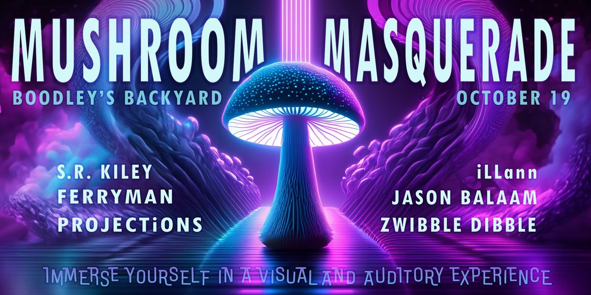 Boodley's Backyard: A Mushroom Masquerade