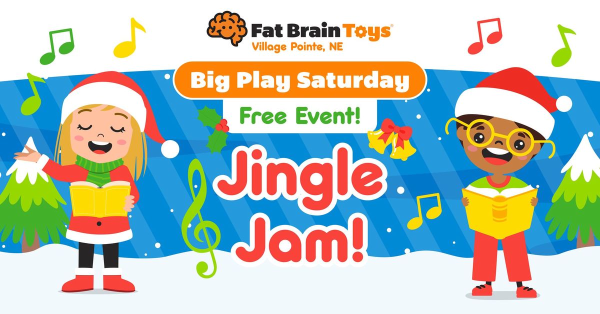 Big Play Saturday: Jingle Jam!