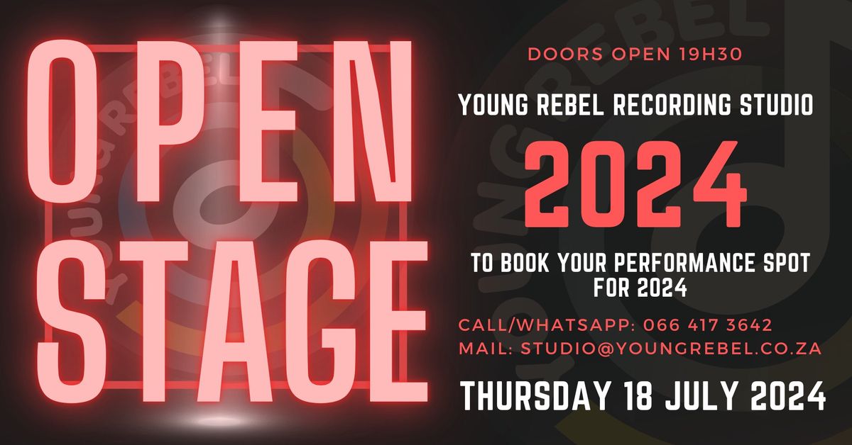 OPEN STAGE @ Young Rebel Recording Studio